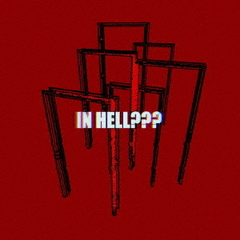 IN　HELL？？？