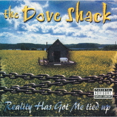 Reality　Has　Got　Me　Tied　Up