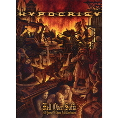 ヘル・オーヴァー・ソフィア　－20イヤーズ・オブ・ケイオス・アンド・コンフュージョン（ＤＶＤ）