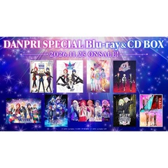 DANPRI　SPECIAL　Blu－ray＆CD　BOX（Ｂｌｕ－ｒａｙ　Ｄｉｓｃ）