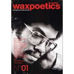 ｗａｘｐｏｅｔｉｃｓ　ＪＡＰＡＮ　ＨＩＰ－ＨＯＰ，ＪＡＺＺ，ＦＵＮＫ＆ＳＯＵＬ　０１（２００８ＯＣＴ／ＮＯＶ）　ＨＥＲＢＩＥ　ＨＡＮＣＯＣＫ・ＲＯＹ　ＡＹＥＲＳ・ＭＵＲＯ×ＭＩＺＥＬＬ　ＢＲＯＳ．・ＤＯＮＮＹ　ＨＡＴＨＡＷＡＹ