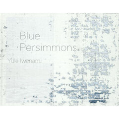 Ｂｌｕｅ　Ｐｅｒｓｉｍｍｏｎｓ