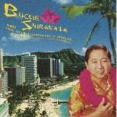 バッキー白片ハワイアン・メモリー　SINCE1968～2002