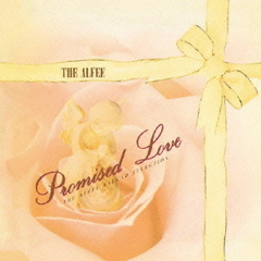 Promised Love-THE ALFEE BALLAD SELECTION-