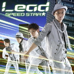 Lead／SPEED STAR★ SHINYA Ver．