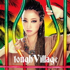 tough　Village（DVD付）