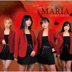 MARIA【RED　ROSE】