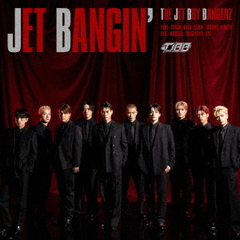 THE JET BOY BANGERZ from EXILE TRIBE／JET BANGIN'（通常盤／CD）（セブンネット限定特典：缶バッジ ランダム1種（全10種））
