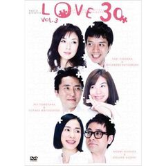 LOVE30 Vol.3（ＤＶＤ）