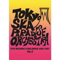 東京スカパラダイスオーケストラ／EPIC RECORDS YEARS MOVIE(1989-1997) Vol.2（Ｂｌｕ－ｒａｙ）
