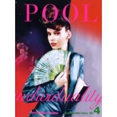 Ｐｏｏｌ　Ｎｏ．４（２００１ｉｎｄｉｖｉｄｕａｌｉｔｙ　ｉｓｓｕｅ）