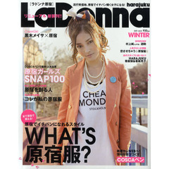ラドンナ原宿　ｖｏｌ．４（２０１１ＷＩＮＴＥＲ）　ＷＨＡＴ’Ｓ　原宿服？　原宿でイチバンかわいくなる方法