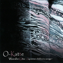 Warabe　Uta～Japanese　children’s　songs～
