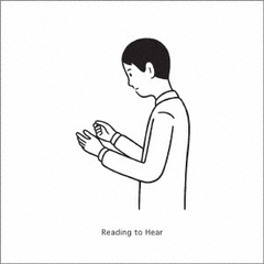 Reading　to　Hear