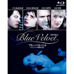 ブルーベルベット＜オリジナル無修正版＞（Ｂｌｕ－ｒａｙ　Ｄｉｓｃ）