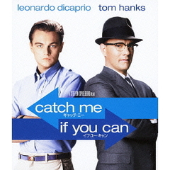 キャッチ・ミー・イフ・ユー・キャン（Ｂｌｕ－ｒａｙ　Ｄｉｓｃ）