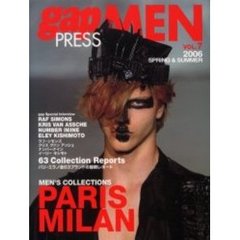 Ｇａｐ　ｐｒｅｓｓ　ｍｅｎ　Ｖｏｌ．７（２００６ｓｐｒｉｎｇ　＆　ｓｕｍｍｅｒ）　Ｐａｒｉｓ，Ｍｉｌａｎ　ｍｅｎ’ｓ　ｃｏｌｌｅｃｔｉｏｎｓ