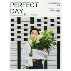 PERFECT DAY VOL.01~LIFESTYLE FOR URBAN NATURALIST~ FARMENTATION (講談社 Mook(J))　ＦＡＲＭＥＮＴＡＴＩＯＮ｜発酵｜
