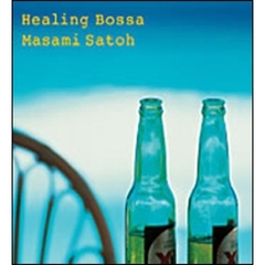 Healing　Bossa