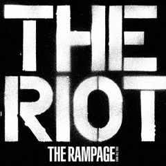 THE RAMPAGE from EXILE TRIBE／THE RIOT（CD+Blu-ray）