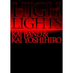 甲斐バンド／HIGHLIGHTS / KAI BAND & KAI YOSHIHIRO Blu-ray BOX（特典なし）（Ｂｌｕ－ｒａｙ　Ｄｉｓｃ）