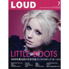 ＬＯＵＤ　ＲＡＤＩＣＡＬ　ＭＵＳＩＣ＆ＣＬＵＢ　ＣＵＬＴＵＲＥ　ＭＡＧＡＺＩＮＥ　Ｎｏ．１７５（２００９ＪＵＬＹ）　ＬＩＴＴＬＥ　ＢＯＯＴＳ／ＢＯＯＭ　ＢＯＯＭ　ＳＡＴＥＬＬＩＴＥＳ