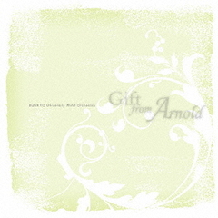 Gift　from　Arnold