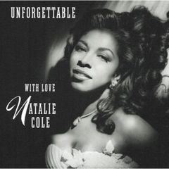 【輸入盤】NATALIE COLE／UNFORGETTABLE WITH LOVE