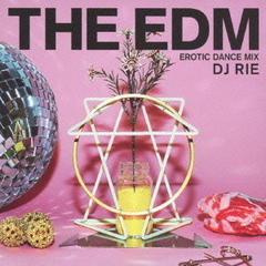 THE　EDM～エロティック・ダンス・ミックス～