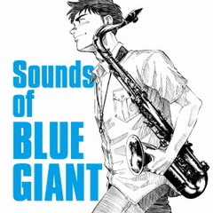 The Sounds of BLUE GIANT