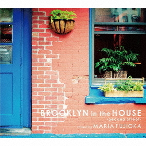 ֥ͥåȥåԥ󥰤㤨BROOKLYNintheHOUSE?SecondStreet?mixedbyMARIAFUJIOKAפβǤʤ2,037ߤˤʤޤ