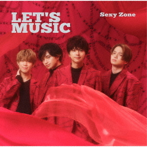 Sexy Zone／LET'S MUSIC（通常盤） 通販｜セブンネットショッピング