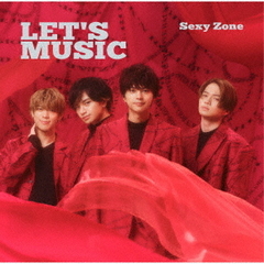 Sexy Zone／LET'S MUSIC（通常盤）