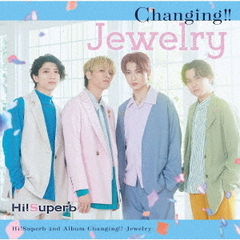 Changing！！?Jewelry?