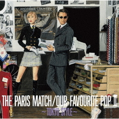 OUR　FAVOURITE　POP　II　?TOKYO　STYLE?