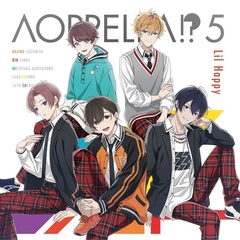アオペラ -aoppella!?-5　初回限定盤 -リルハピ ver.-