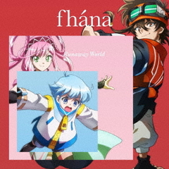 fhana／Runaway　World