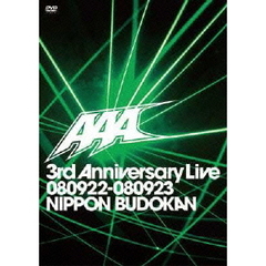 AAA　3rd　Anniversary　Live　080922－080923　日本武道館（ＤＶＤ）