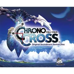 Chrono Cross Original Soundtrack Revival Disc 【映像付サントラ／Blu-ray Disc Music】（Ｂｌｕ－ｒａｙ）