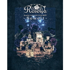 Roselia／Roselia 2017-2018 LIVE BEST -Soweit-（Ｂｌｕ－ｒａｙ）