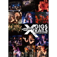 CANDY GO!GO!／10years anniversary final 「GIGS-XTRAILS」（ＤＶＤ）