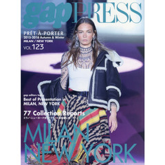 2015-16 A/W PRESS vol.123 MILAN/NY (gap PRESS Collections)　ＭＩＬＡＮ，ＮＥＷ　ＹＯＲＫ　ＣＯＬＬＥＣＴＩＯＮＳ