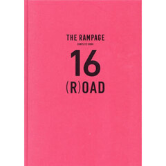 THE RAMPAGE コンプリートブック『16(R)OAD』