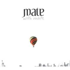 【輸入盤】Mate - With Mate