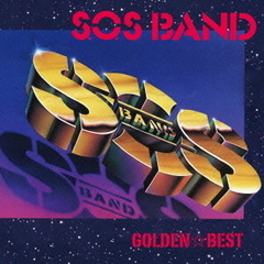 ゴールデン☆ベスト　S．O．S．バンド