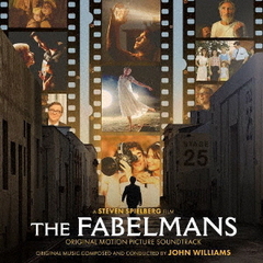 「The　Fabelmans」オリジナル・サウンドトラック