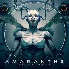 AMARANTHE／THE CATALYST（CD）