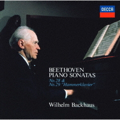 ベートーヴェン：ピアノ・ソナタ第28番・第29番《ハンマークラヴィーア》