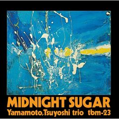 山本剛トリオ／ミッドナイト・シュガー（完全生産限定盤／LP）（アナログ盤）