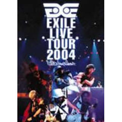 EXILE　LIVE　TOUR　2004（ＤＶＤ）